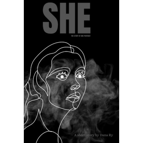 (영문도서) She: the story of a portrait Paperback, Independently Published, English, 9798392017089