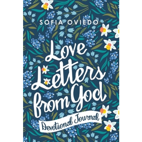 (영문도서) Love Letters from God: Devotional Journal Hardcover, Liferich, English, 9781489737649