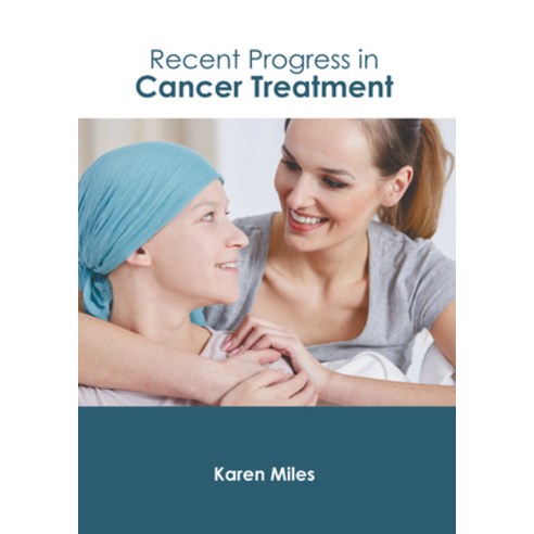 (영문도서) Recent Progress in Cancer Treatment Hardcover, American Medical Publishers, English, 9798887404233
