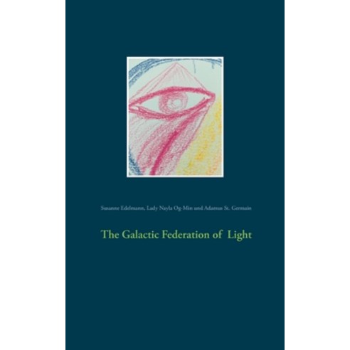 The Galactic Federation of Light Paperback, Books on Demand, English, 9783749483228