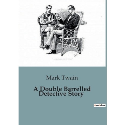 (영문도서) A Double Barrelled Detective Story Paperback, Culturea, English, 9791041820115