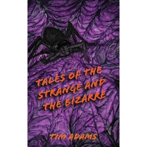 Tales of the Strange and the Bizarre Paperback, Expanding Realms, English, 9781944621278