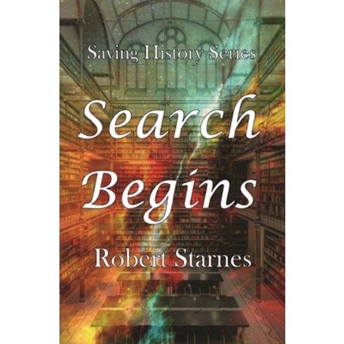 Search Begins Paperback, Starnes Books, English, 9781732580367