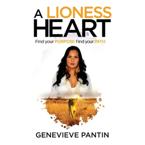 A Lioness Heart Paperback, Passionpreneur Publishing, English, 9781922456182