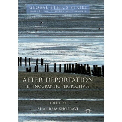 After Deportation: Ethnographic Perspectives Paperback, Palgrave MacMillan