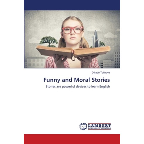 Funny and Moral Stories Paperback, LAP Lambert Academic Publishing