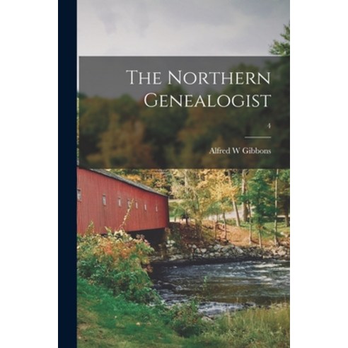 (영문도서) The Northern Genealogist; 4 Paperback, Legare Street Press, English, 9781013465741