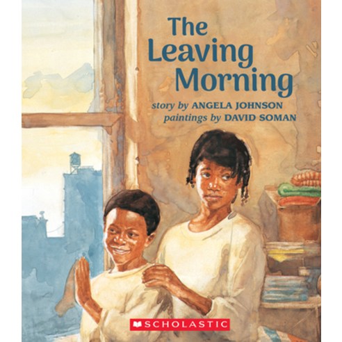 (영문도서) The Leaving Morning Paperback, Scholastic Inc., English, 9781338781991