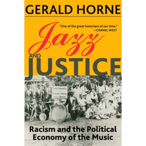 (영문도서) Jazz and Justice: Racism and the Political Economy of the Music Hardcover, Monthly Review Press, English, 9781583677865