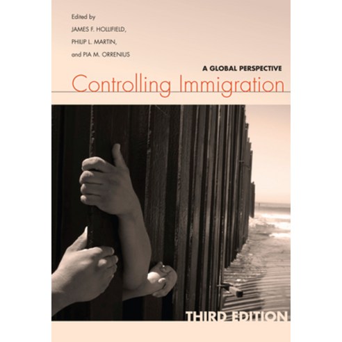 (영문도서) Controlling Immigration: A Global Perspective Hardcover, Stanford University Press, English, 9780804786263