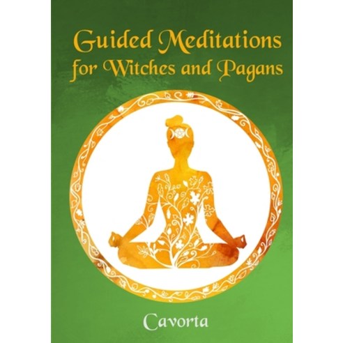 (영문도서) Guided Meditations for Witches and Pagans Paperback, Lulu.com, English, 9781794760295