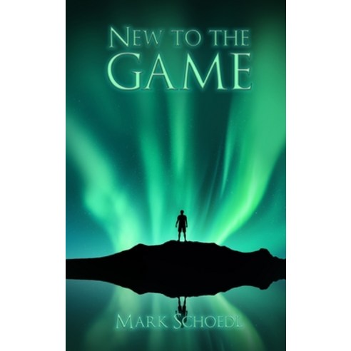 (영문도서) New to the Game Hardcover, Best Books Media, English, 9781956095203