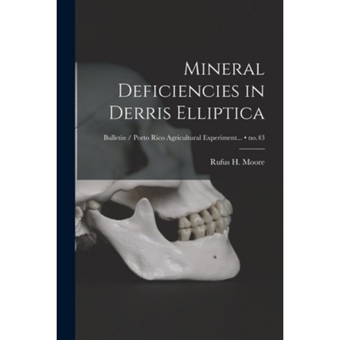 (영문도서) Mineral Deficiencies in Derris Elliptica; no.43 Paperback, Hassell Street Press, English, 9781014694096