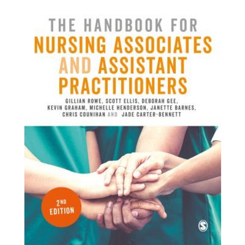 The Handbook for Nursing Associates and Assistant Practitioners Paperback, Sage Publications Ltd, English, 9781526496188