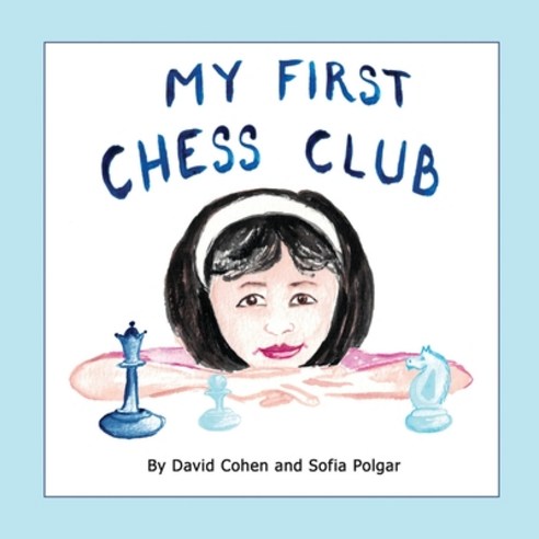 My First Chess Club Paperback, David Cohen, English, 9780980921458