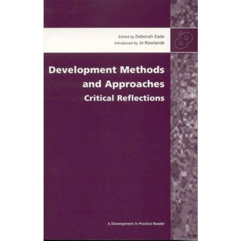 (영문도서) Development Methods and Approaches: Critical Reflections Paperback, Oxfam, English, 9780855984946