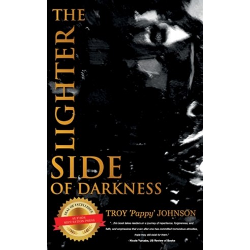 The Lighter Side of Darkness Paperback, Author Reputation Press, LLC