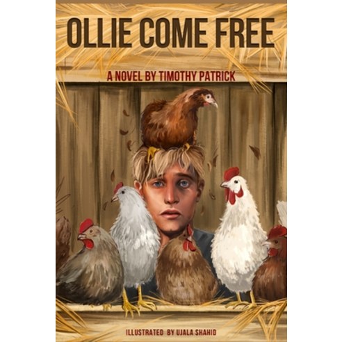 Ollie Come Free Hardcover, Country Scribbler Publishing, English, 9780989354486
