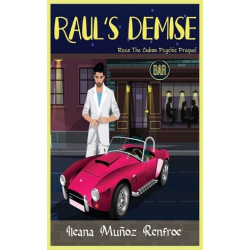 (영문도서) Raul''s Demise: The Story of Raul Silva Paperback, Independently Published, English, 9798322880837