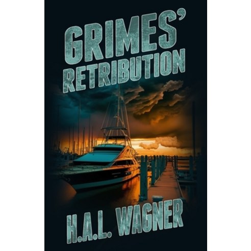 (영문도서) Grimes'' Retribution Paperback, Forker Media, English, 9781942657163
