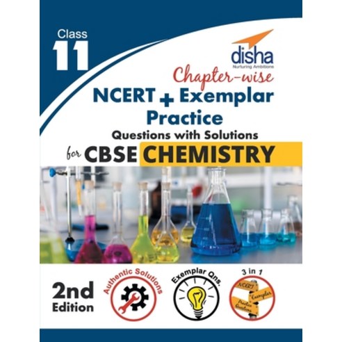 Chapter-wise NCERT + Exemplar + Practice Questions with Solutions for CBSE Chemistry Class 11 Paperback, Disha Publication