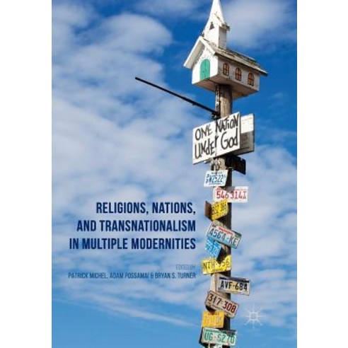 (영문도서) Religions Nations and Transnationalism in Multiple Modernities Paperback, Palgrave MacMillan, English, 9781349955091