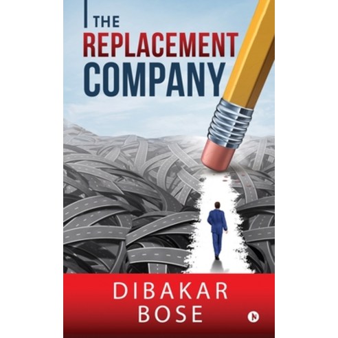 (영문도서) The Replacement Company Paperback, Notion Press Media Pvt Ltd, English, 9781647836139