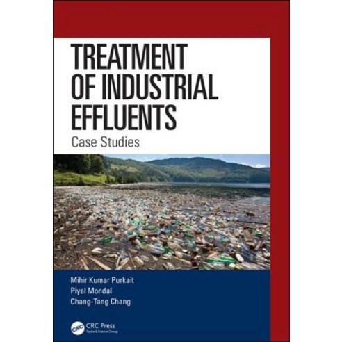 Treatment of Industrial Effluents: Case Studies Hardcover, CRC Press, English, 9781138393417