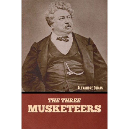 (영문도서) The Three Musketeers Paperback, Bibliotech Press, English, 9781636379913