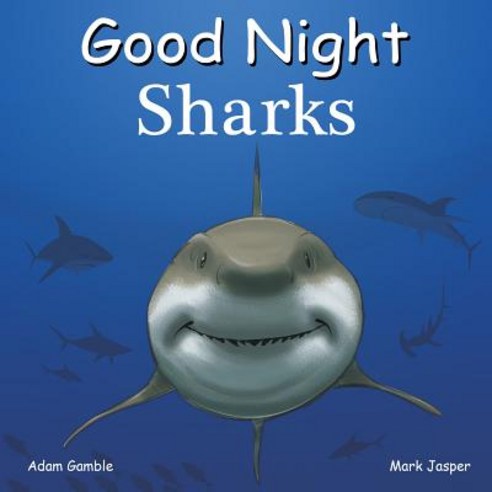 Good Night Sharks Board Books, Good Night Books