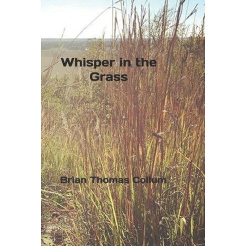 Whisper in the Grass Paperback, Independently Published