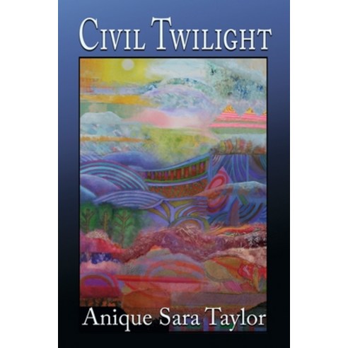 (영문도서) Civil Twilight Paperback, Blue Light Press, English, 9781421835396