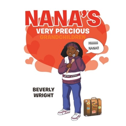 (영문도서) Nana''s Very Precious Grandchildren Paperback, iUniverse, English, 9781663242693