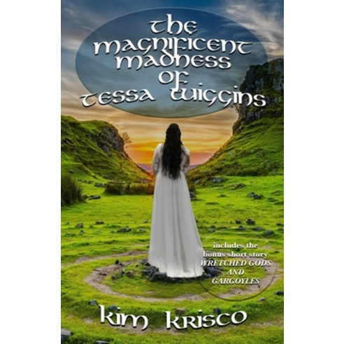 (영문도서) The Magnificent Madness Of Tessa Wiggins Paperback, MX Publishing, English, 9781787058477