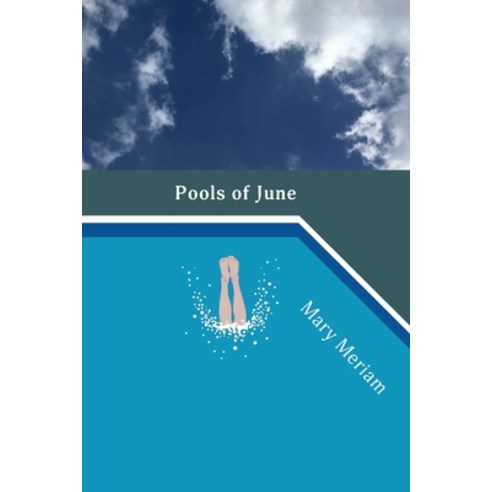 (영문도서) Pools of June Paperback, Exot Books, English, 9781735823638