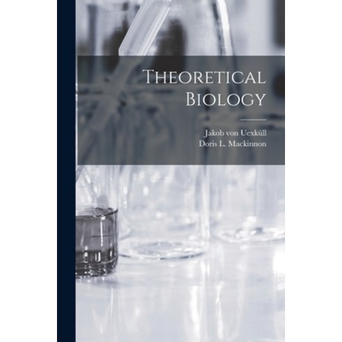 (영문도서) Theoretical Biology Paperback, Hassell Street Press, English, 9781014485946