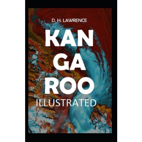 Kangaroo Illustrated Paperback, Independently Published, English, 9798585609275