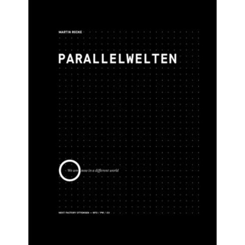 (영문도서) Parallelwelten: We are now in a different world Paperback, Next Factory Ottensen, English, 9783948580438