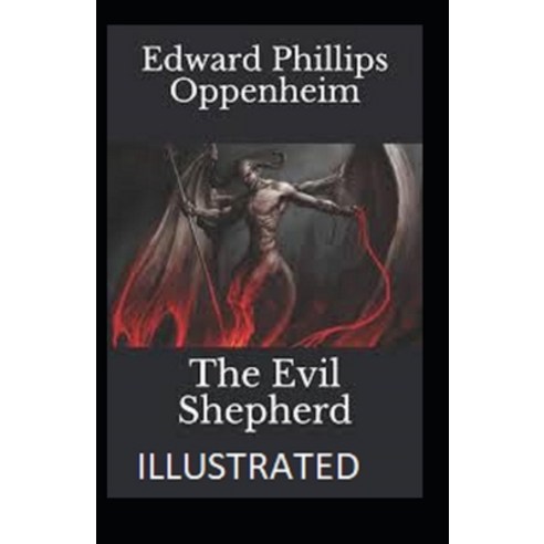 The Evil Shepherd Illustrated Paperback, Independently Published, English, 9798575264019