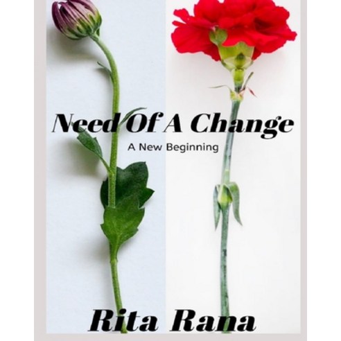 Need Of A Change Paperback, Independently Published