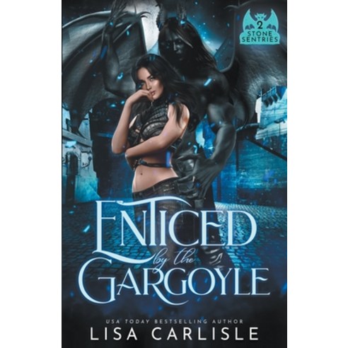 (영문도서) Enticed by the Gargoyle Paperback, Lisa Carlisle, English, 9798215214985
