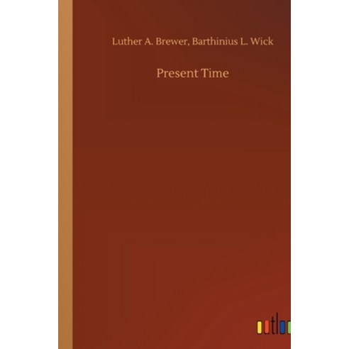(영문도서) Present Time Paperback, Outlook Verlag, English, 9783732656738