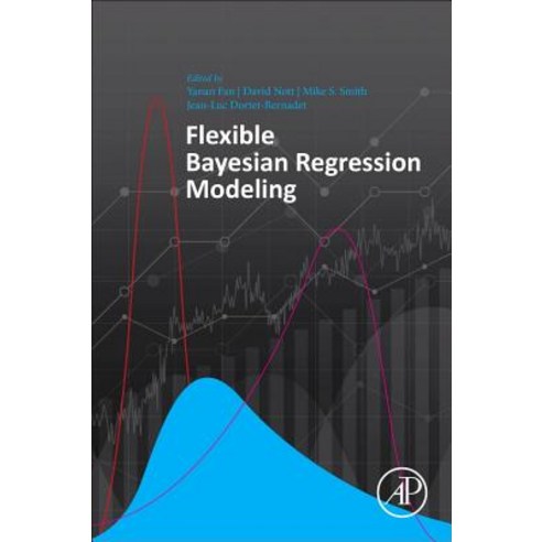 (영문도서) Flexible Bayesian Regression Modelling Paperback, Academic Press, English, 9780128158623