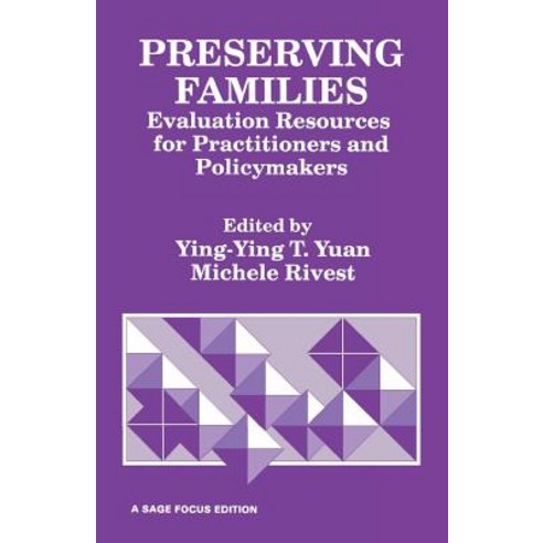 (영문도서) Preserving Families: Evaluation Resources for Practitioners and Policymakers Paperback, Sage Publications, Inc, English, 9780803936867