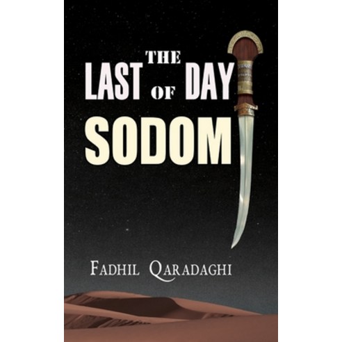 (영문도서) The Last Day of Sodom Paperback, Zagros Books, English, 9789933916435