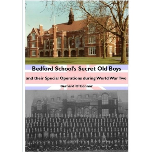 (영문도서) Bedford School''s Secret Old Boys Paperback, Lulu.com, English, 9781291300581