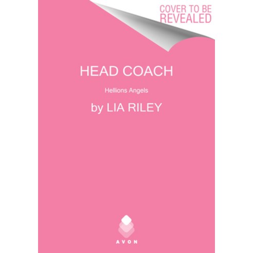(영문도서) Head Coach: Hellions Angels Paperback, Avon Books, English, 9780063383449