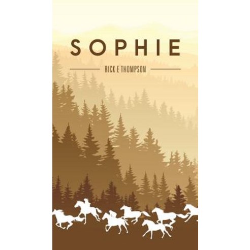 (영문도서) Sophie Hardcover, FriesenPress, English, 9781460296974
