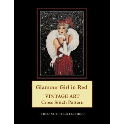 (영문도서) Glamour Girl in Red: Vintage Art Cross Stitch Pattern Paperback, Independently Published, English, 9781097459872