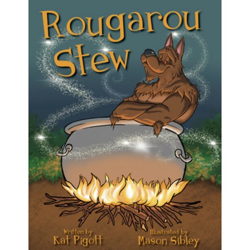 (영문도서) Rougarou Stew Hardcover, Pelican Publishing Company, English, 9781455625598